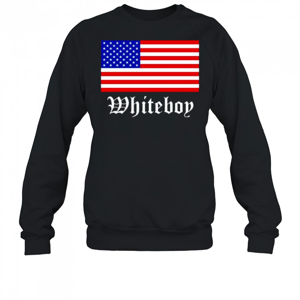 American Flag Whiteboy shirt Sweatshirt