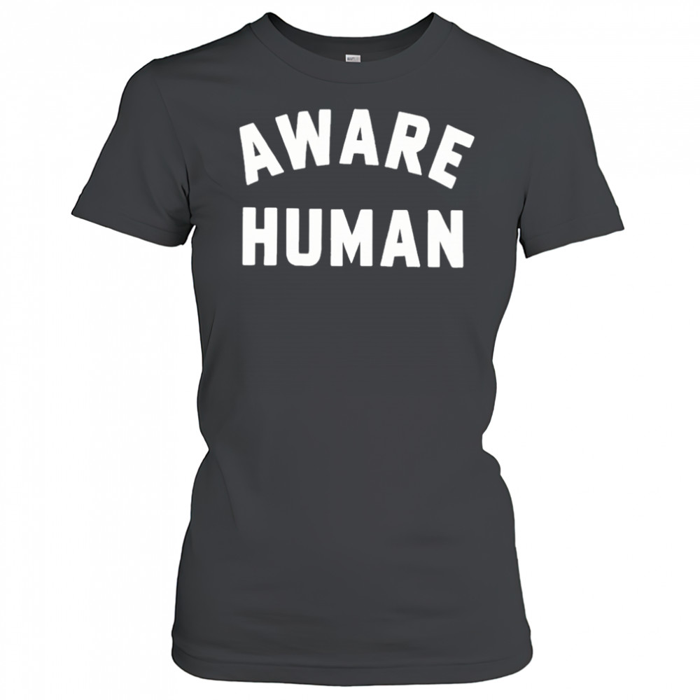 Aware Human T-shirt Women's T-shirt