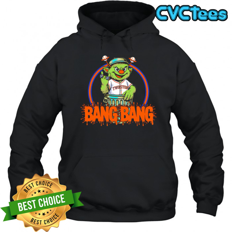 Bang Bang Mascot Houston Astros shirt Hoodie