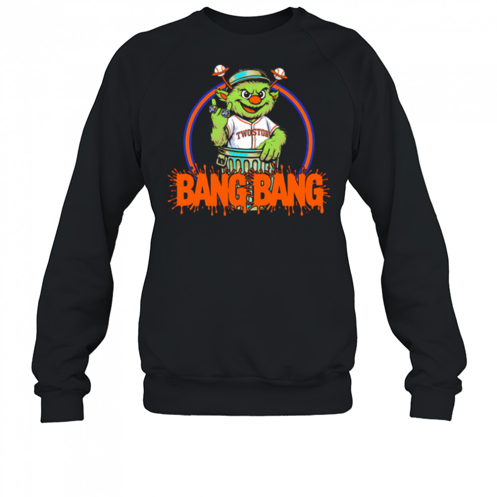 Bang Bang Mascot Houston Astros shirt Sweatshirt