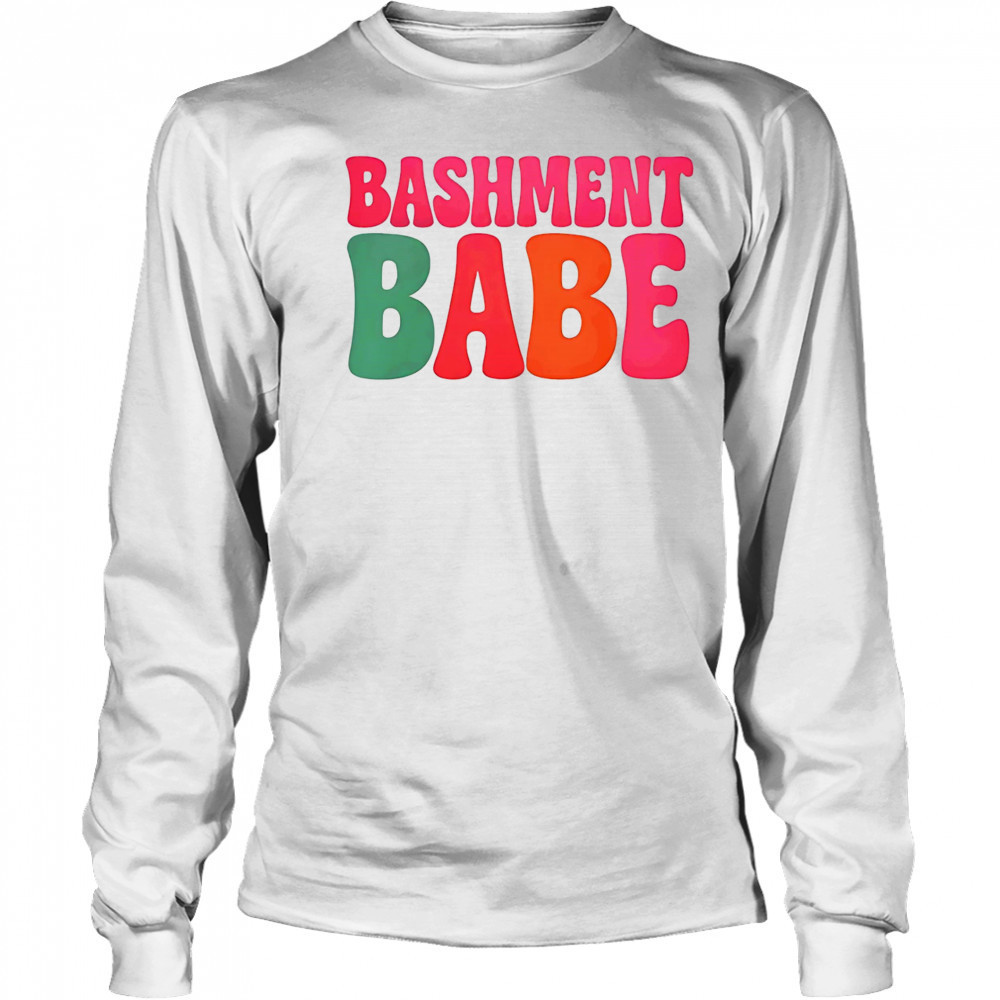 Bashment Babe shirt Long Sleeved