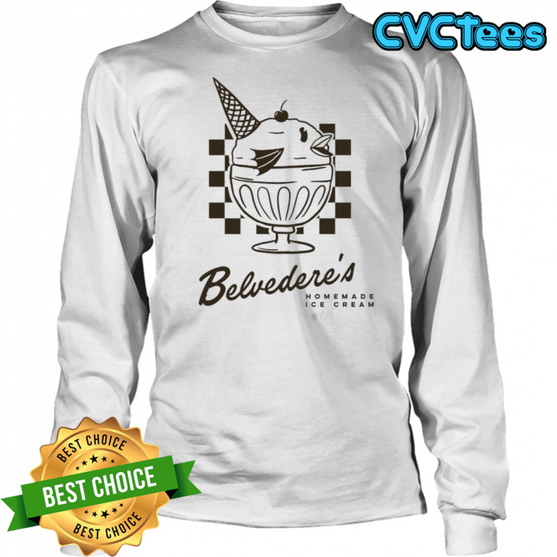 Belvedere’s Homemade Ice Cream T-shirt Long Sleeved