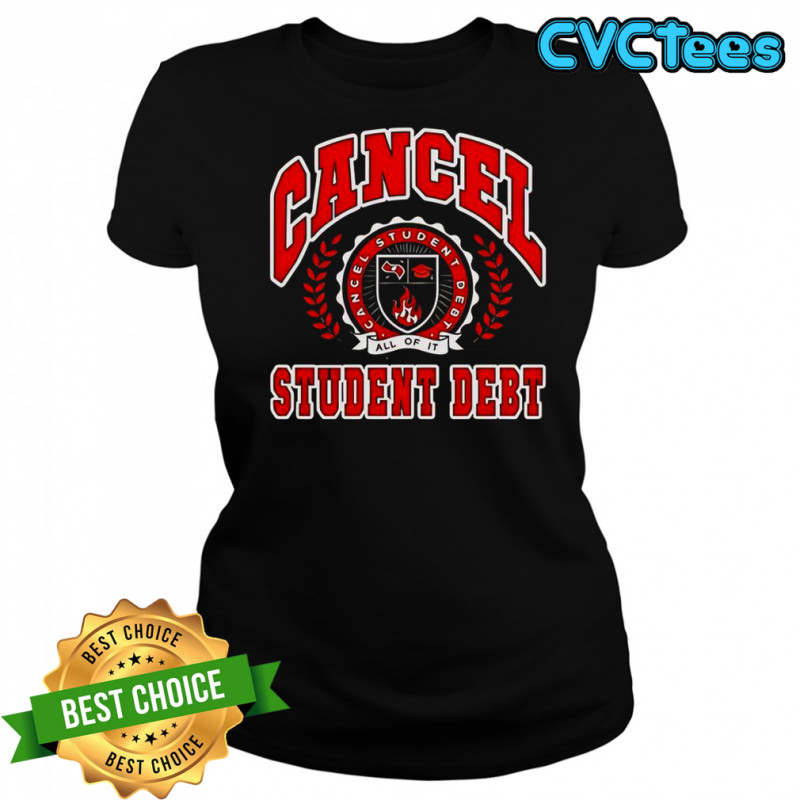 Cancel Student Debt T-Shirt Women's T-shirt