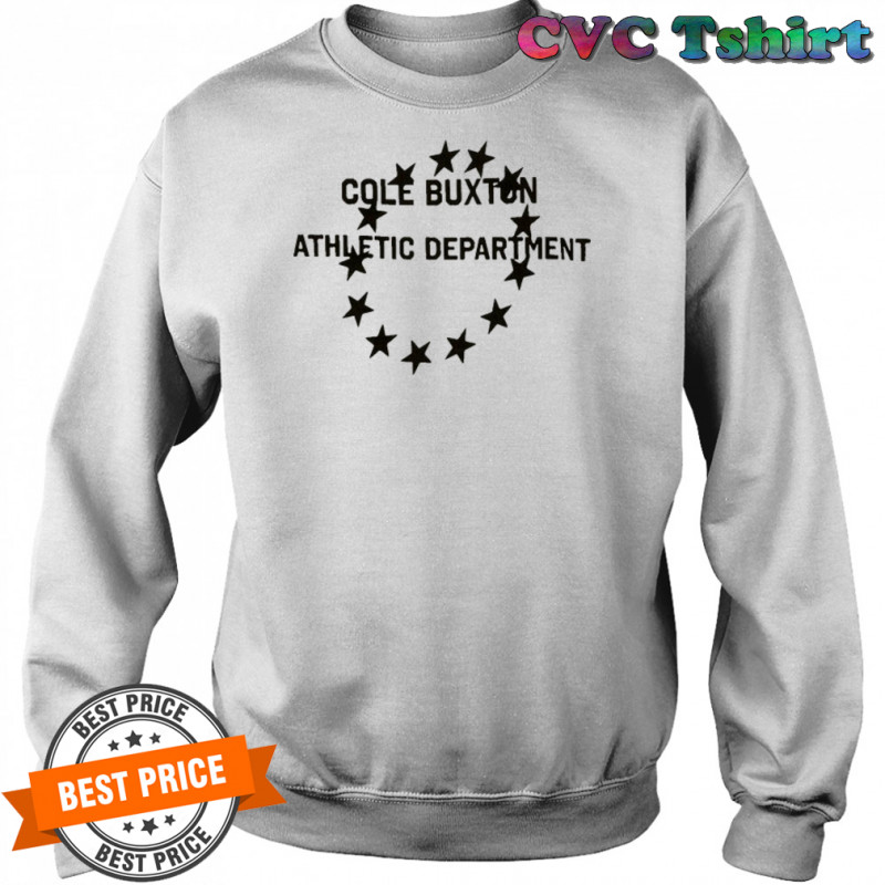 Cole Buxton Athletic Department T-shirt Sweatshirt