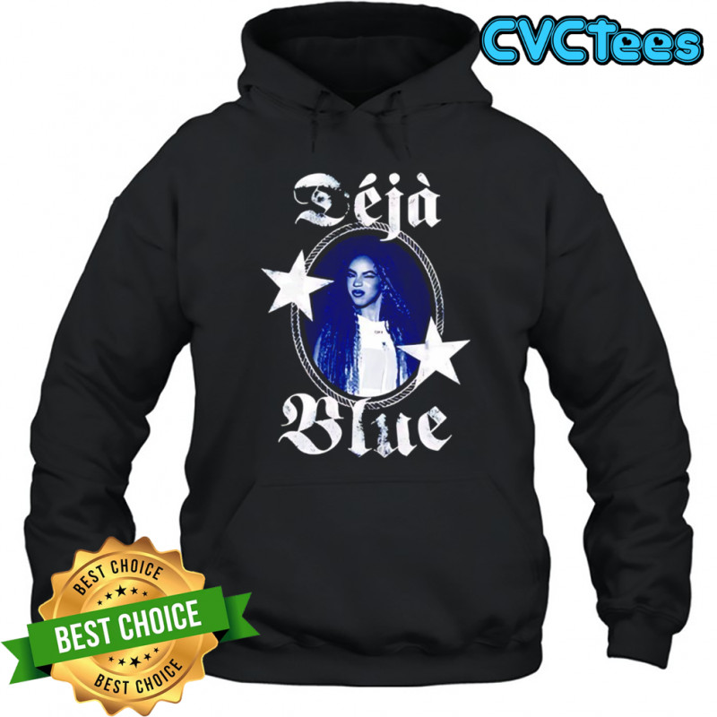Deja Blue Beyoncé T-Shirt Hoodie