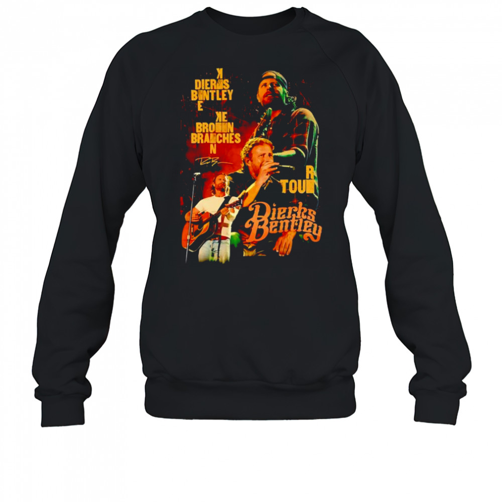 Dierks Bentley Broken Branches Tour shirt Sweatshirt