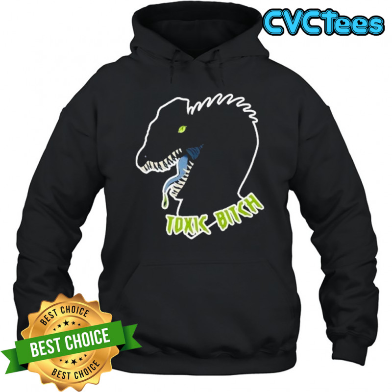 Dilophosaurus Dinosaur Toxic Bitch T-shirt Hoodie