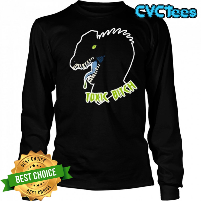 Dilophosaurus Dinosaur Toxic Bitch T-shirt Long Sleeved