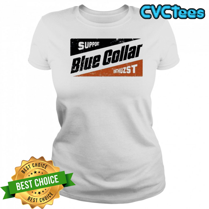 Enthuzst Blue Collar Support T-shirt Women's T-shirt