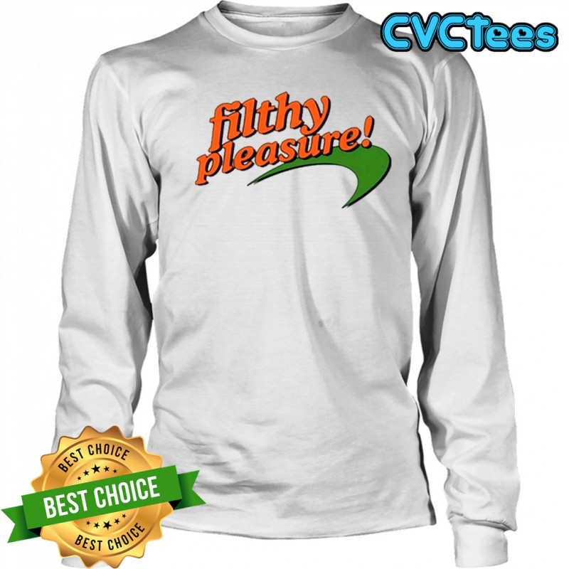 Filthy Pleasure Flip T-shirt Long Sleeved