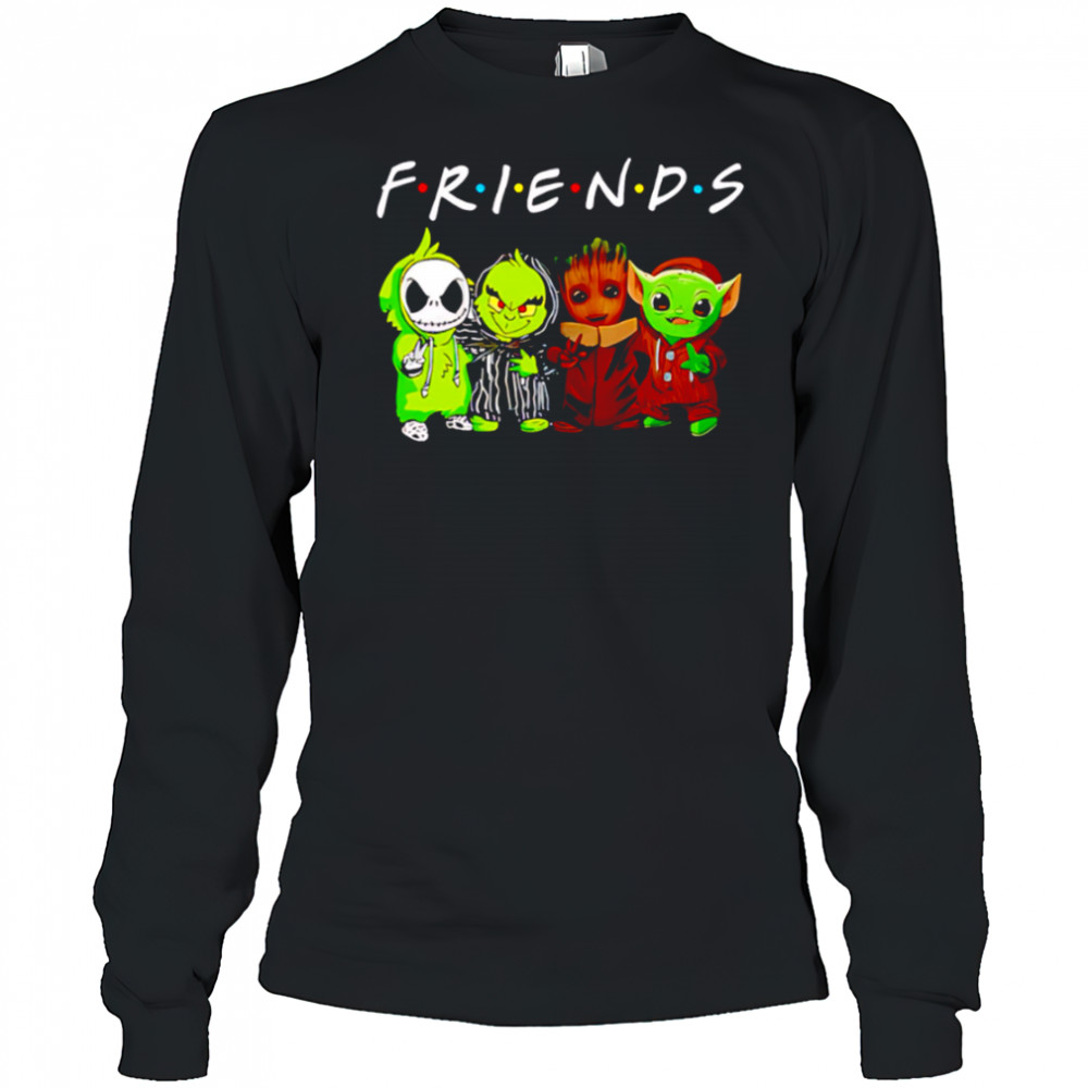 Groot Jack Skellington Baby Yoda Friends shirt Long Sleeved