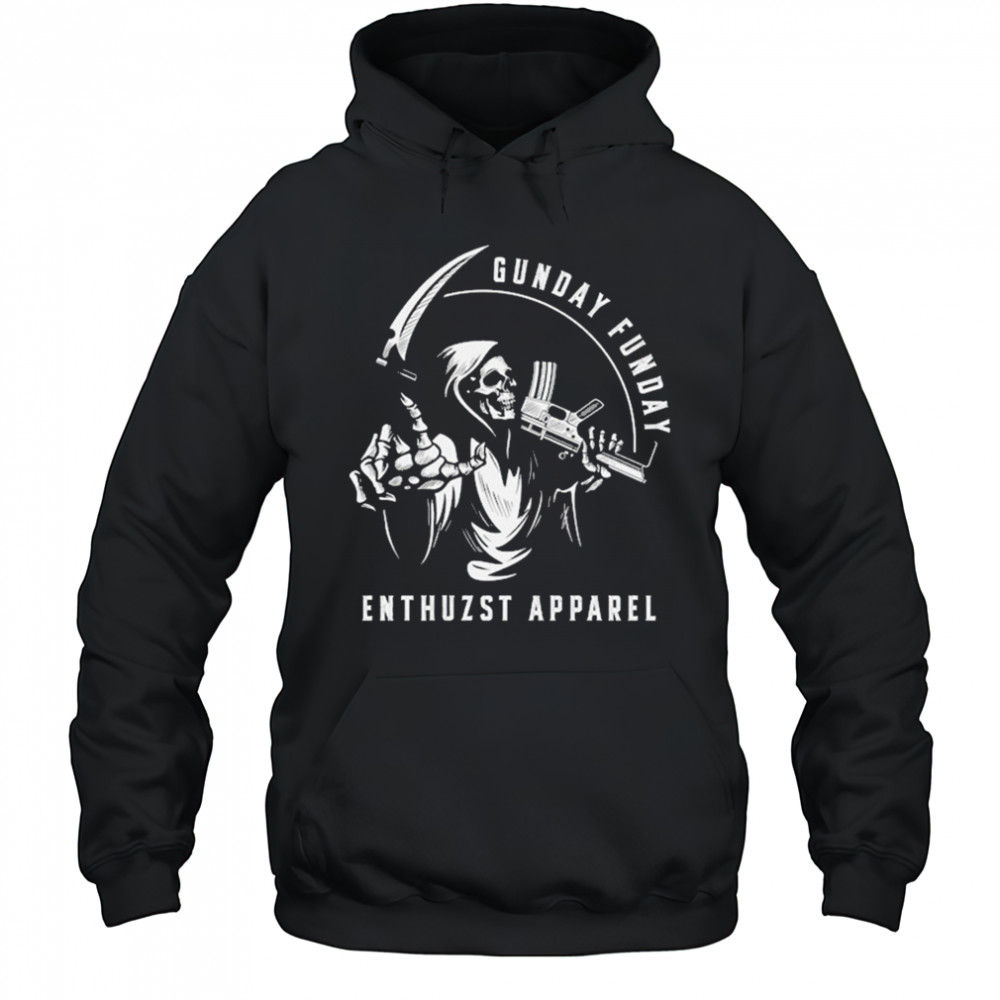 Gunday Funday Enthuzst Grim Reaper T-shirt Hoodie