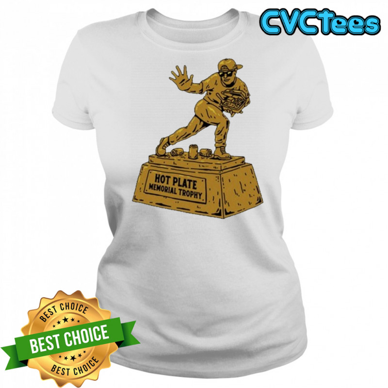 Hot Plate Memorial Trophy T-shirt Women's T-shirt