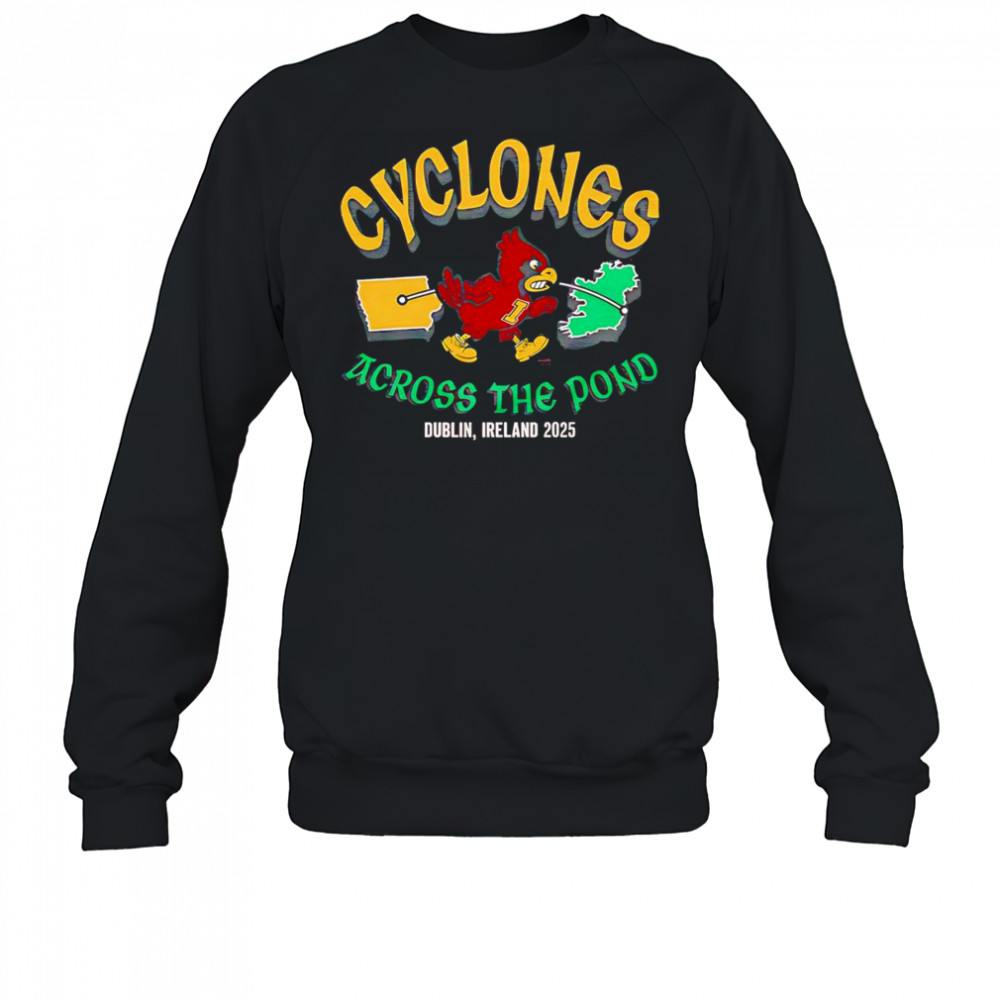 ISU Ireland Game across the pond shirt Sweatshirt