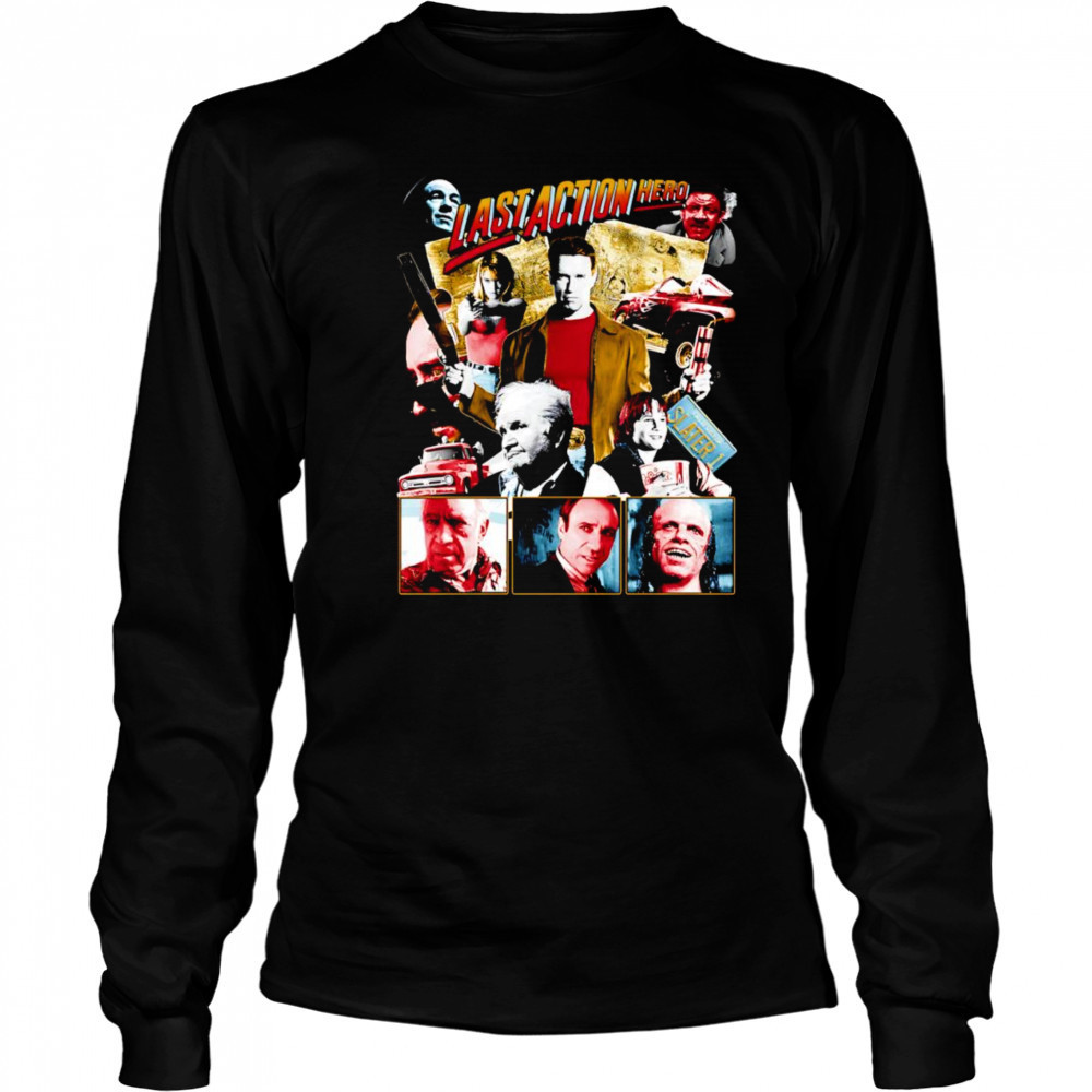 Last action hero Slater 1993 shirt Long Sleeved