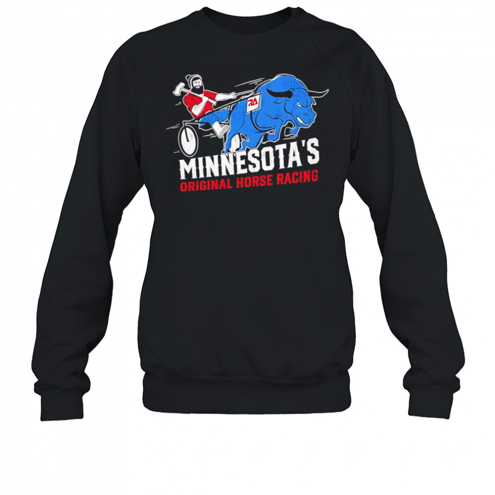 Minnesota’s original horse racing shirt Sweatshirt