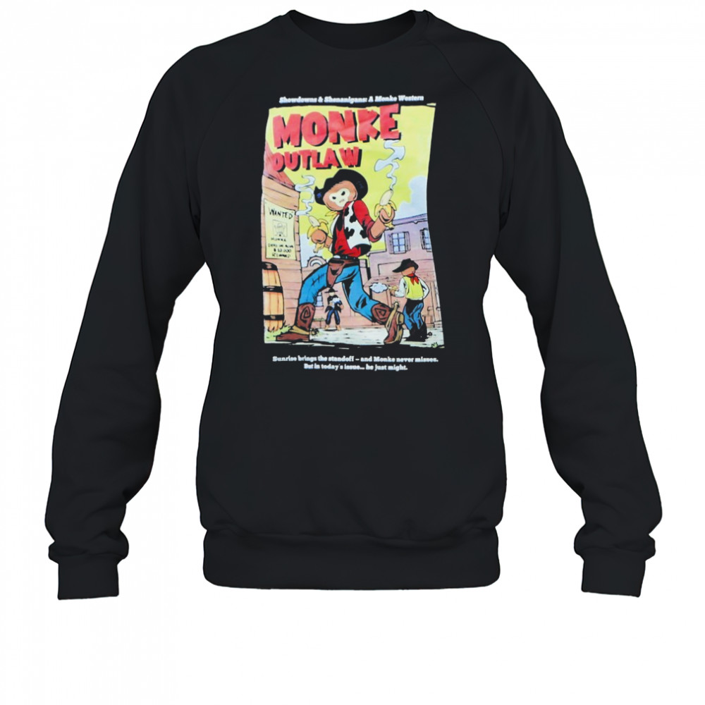 Monke Outlaw Plushie T-shirt Sweatshirt