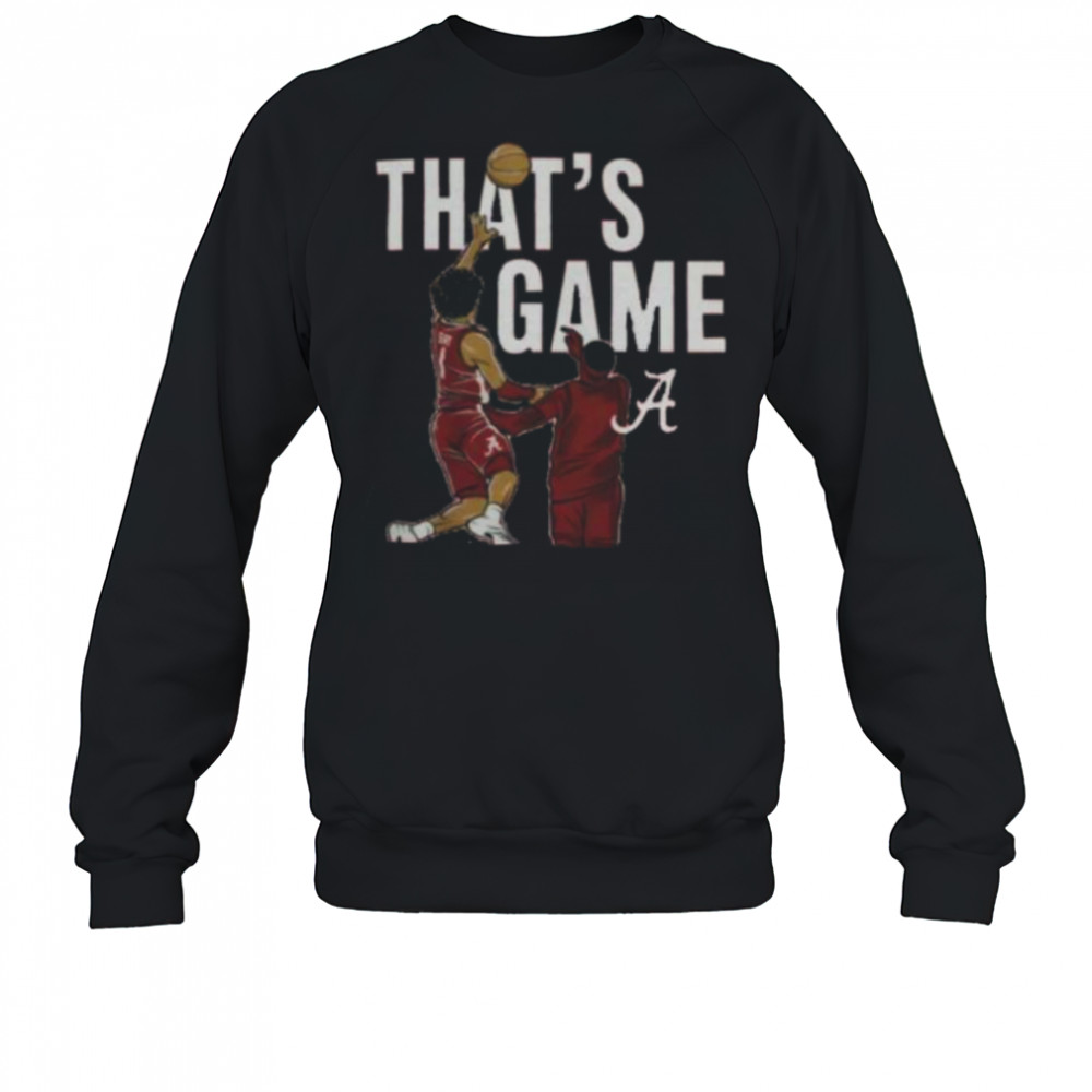 NCAA Alabama Basketball Mark Sears That’s Game Shirt Sweatshirt