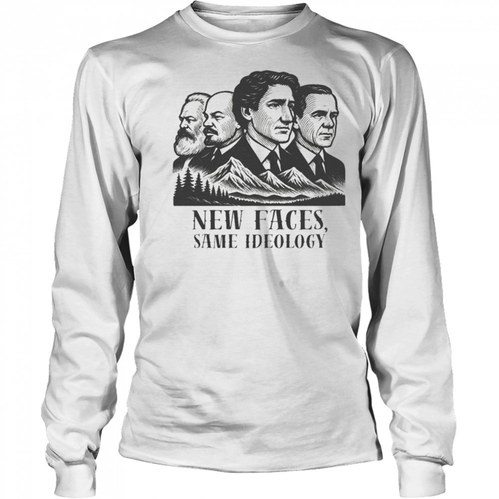 New Faces Same Ideology T-shirt Long Sleeved