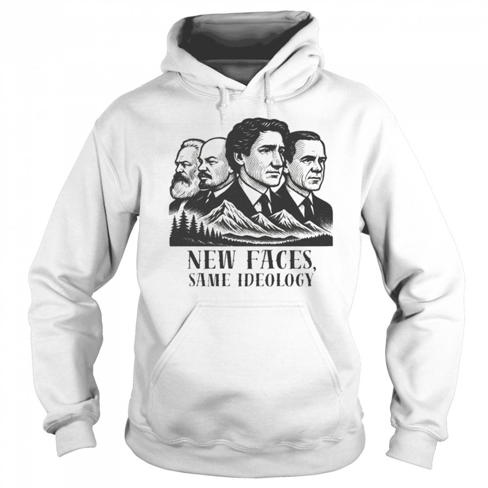 New Faces Same Ideology T-shirt Sweatshirt