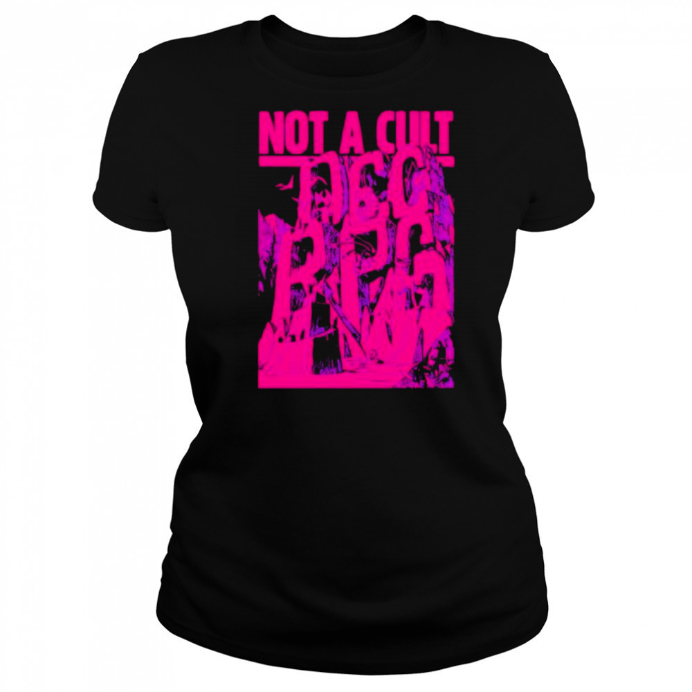 Not A Cult Dcc Rpg shirt Women's T-shirt