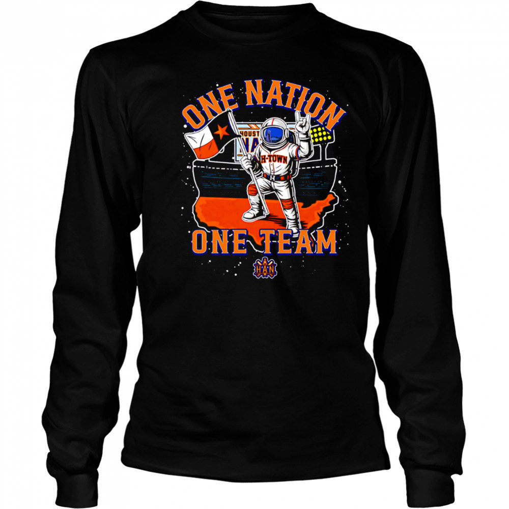 One Nation One Team Houston Astros astronaut shirt Long Sleeved