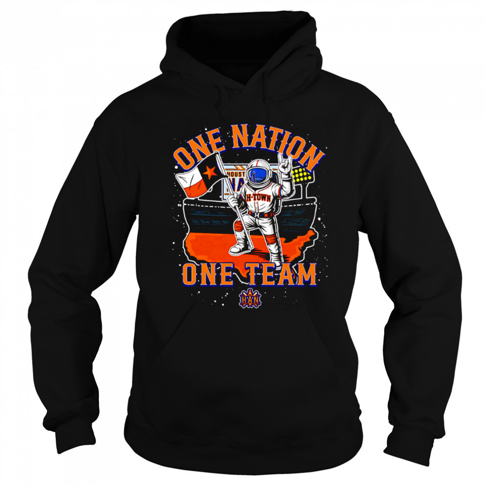 One Nation One Team Houston Astros astronaut shirt Sweatshirt