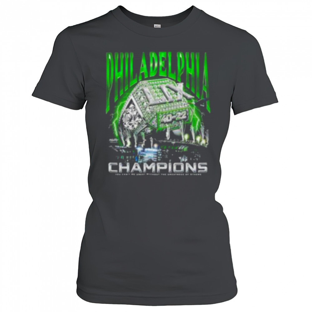 Philadelphia Birds Championship Ring ring you can’t be great without the greatness of others shirt Women's T-shirt