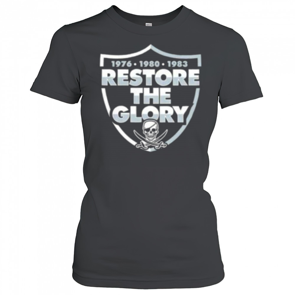 Restore The Glory Las Vegas Raiders shirt Women's T-shirt