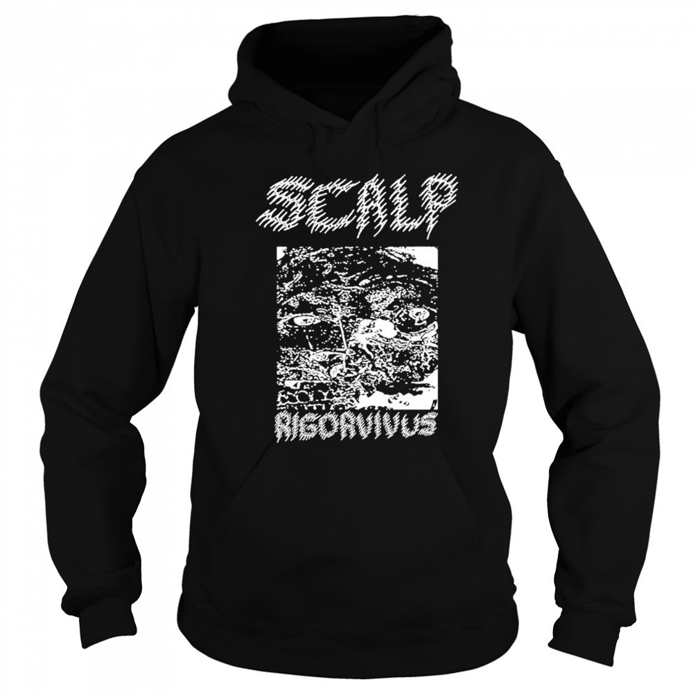 Scalp Rigorvivus T-shirt Sweatshirt