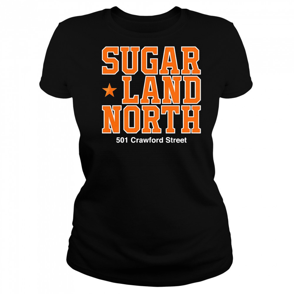 Sugar land North 501 Crawford Street shirt Women's T-shirt