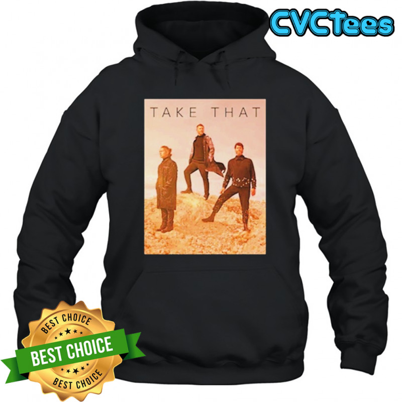 Take That Desert Photo Tour T-shirt Hoodie