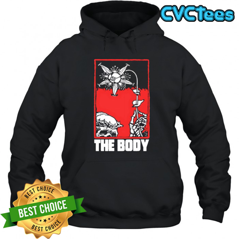 The body skull flower shirt Hoodie