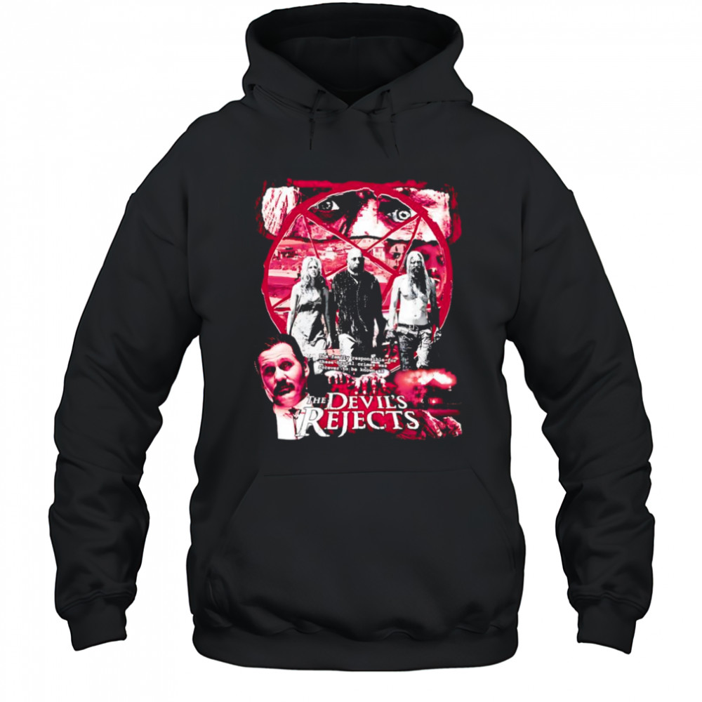 The Devil’s Rejects 2005 shirt Hoodie