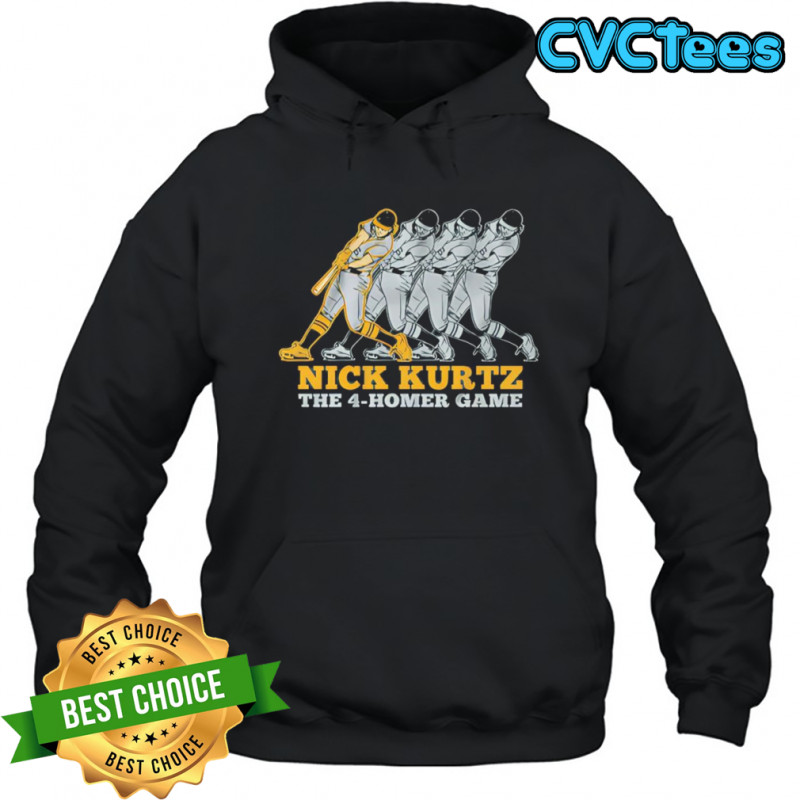 The Four-Homer Game Nick Kurtz shirt Hoodie