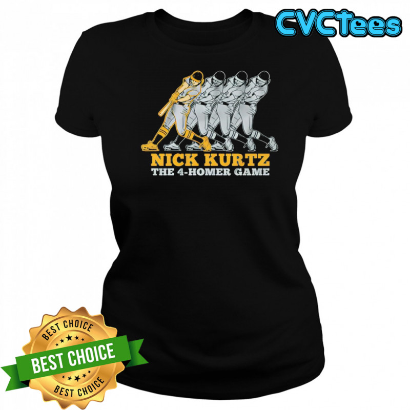 The Four-Homer Game Nick Kurtz shirt Women's T-shirt