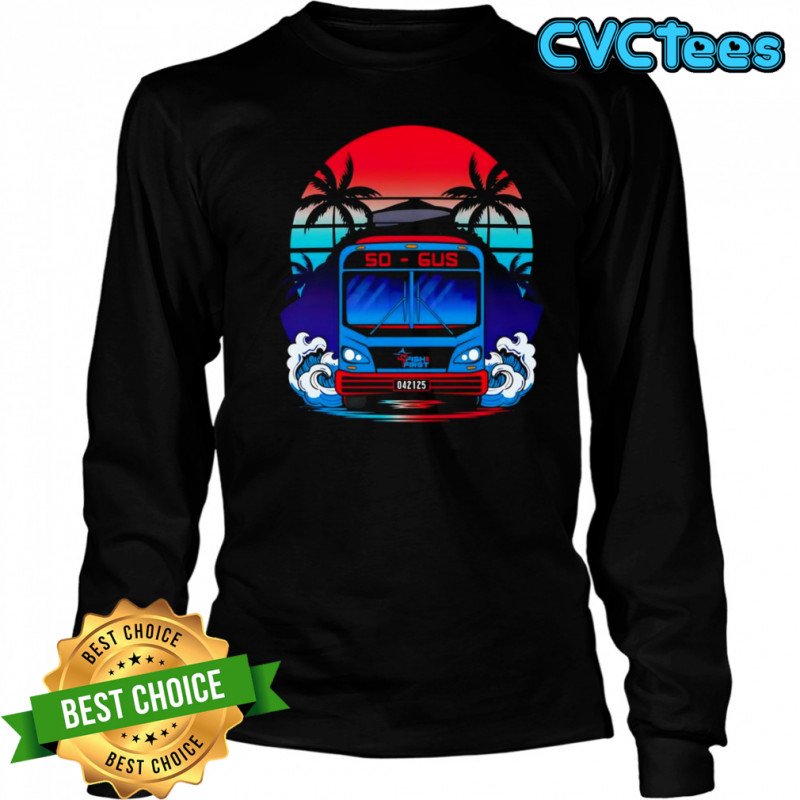 The Gus bus shirt Long Sleeved