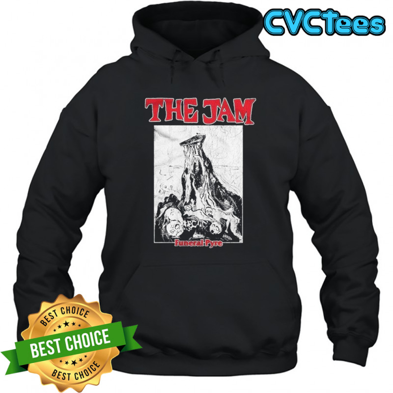 The Jam Funeral Pyre T-shirt Hoodie