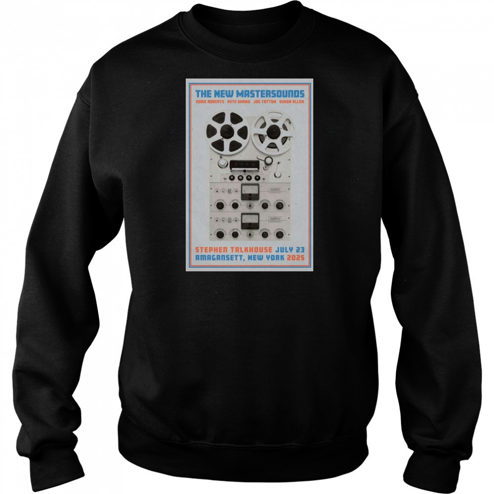 The New Mastersounds 7,23,2025 Poster Amagansett NY T-Shirt Hoodie