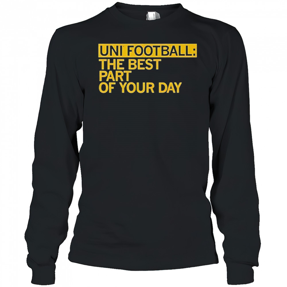 UNI Fooball Best Part Of Your Day T-Shirt Long Sleeved