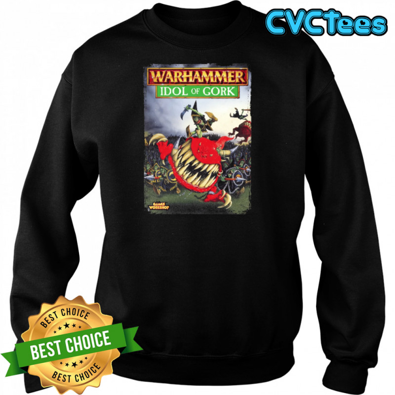 Warhammer Fantasy Battle 5th Edition Idol Of Gork T-Shirt Sweatshirt