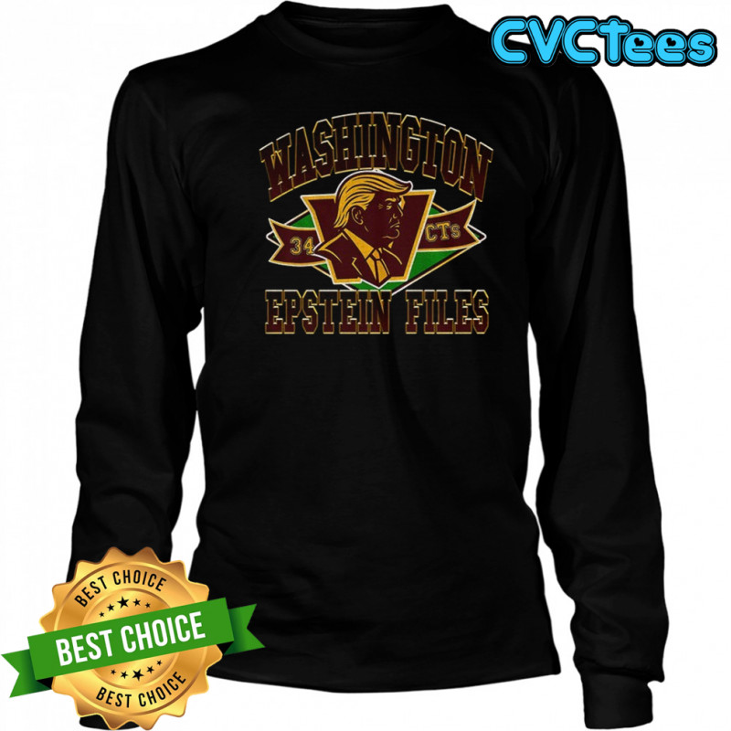 Washington Epstein Files Commanders 34 CTs shirt Long Sleeved