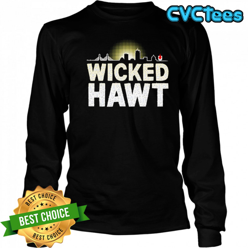 Wicked Hawt Skyline shirt Long Sleeved