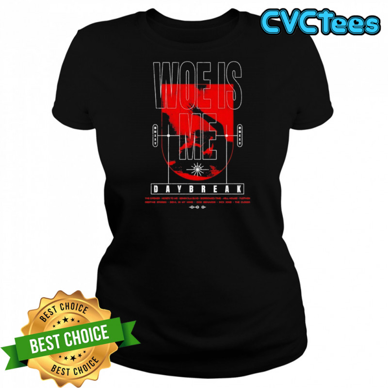 Woe Is Me Daybreak T-shirt Women's T-shirt