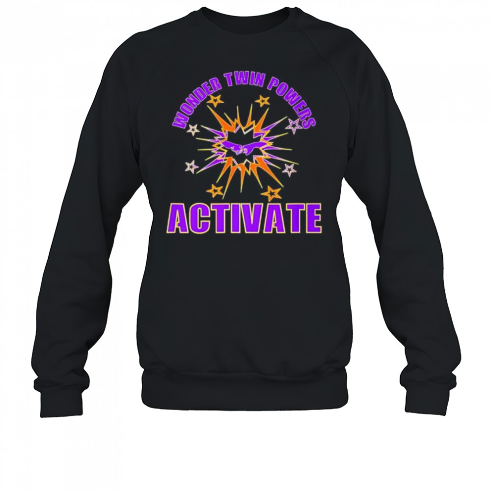 Wonder Twin Powers Activate shirt Sweatshirt