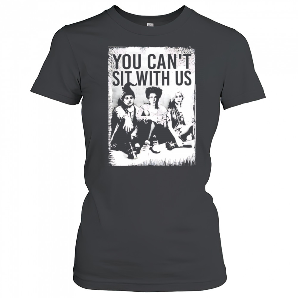 You Can’t Sit With Us vintage shirt Women's T-shirt