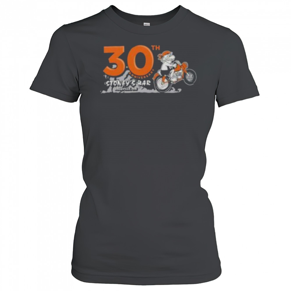 30th anniversary Stoney’s bar Rockville Mn shirt Women's T-shirt