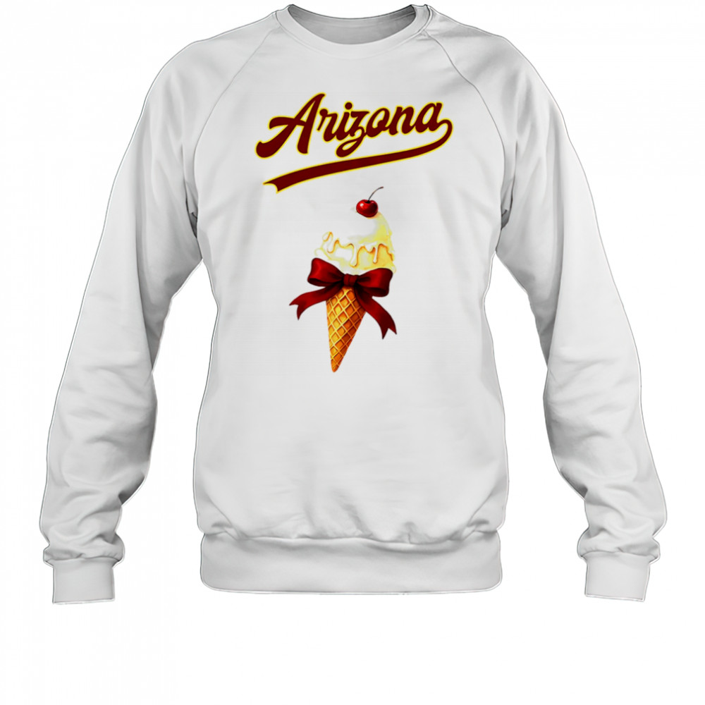 Arizona ice cream shirt Sweatshirt