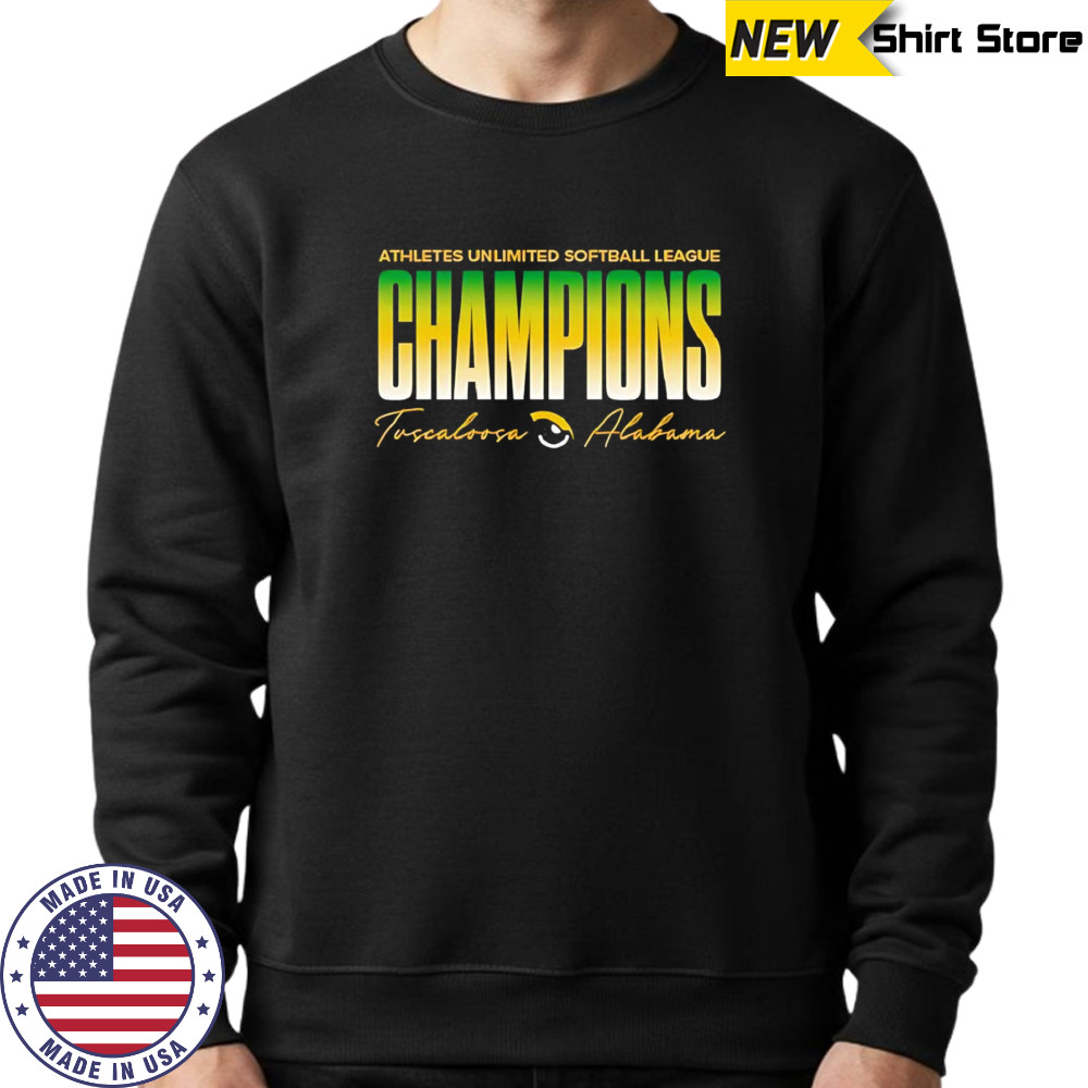 Athletes Unlimited Softball League Champions Tuccalooca Alabama shirt Hoodie
