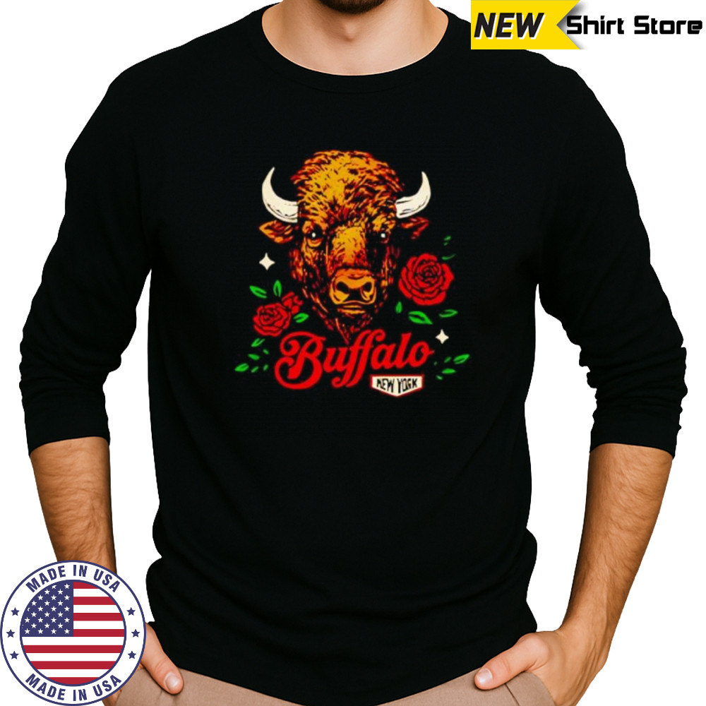 Buffalo New York Roses shirt Long Sleeved